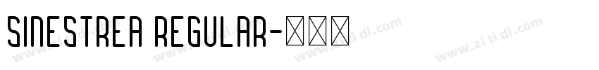 Sinestrea Regular字体转换